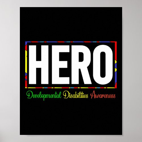 Developmental Disabilities Awareness  HERO  Poster