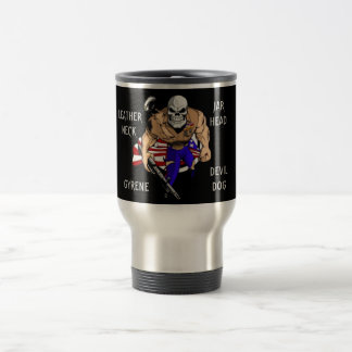 DEVIL DOG / JARHEAD / GYRENE / LEATHERNECK TRAVEL MUG