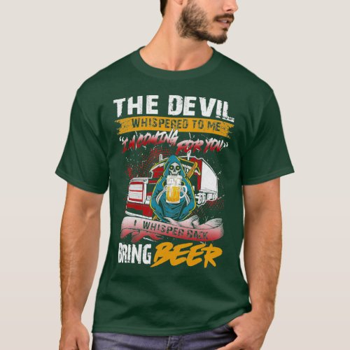 Devil Whispered To Me Bring Beer Skull T_Shirt