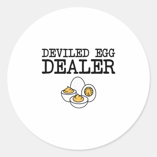 Deviled Egg Dealer Funny Cooking Potluck Thanksgiv Classic Round Sticker (Front)