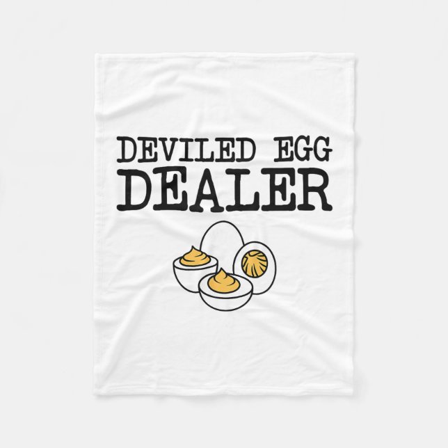 Deviled Egg Dealer Funny Cooking Potluck Thanksgiv Fleece Blanket (Front)