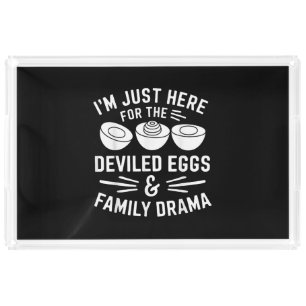 Deviled Eggs Family Drama Funny Foodie Gift Thanks Acrylic Tray
