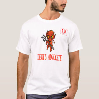 DEVIL'S ADVOCATE T-Shirt