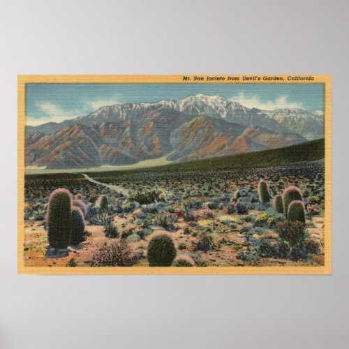 Devils Garden View of Mt San Jacinto  1 Poster