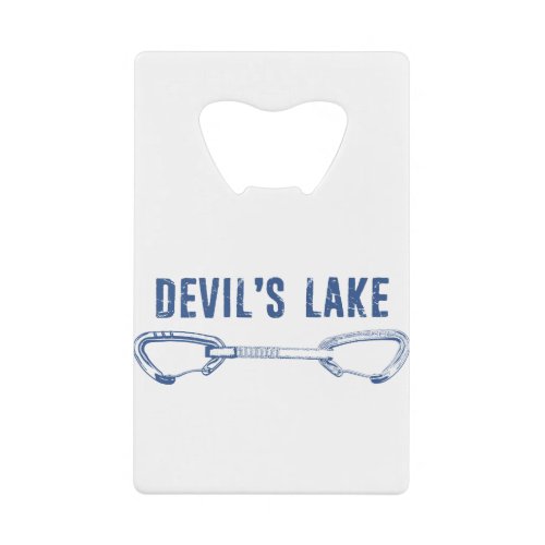 Devils Lake Climbing Quickdraw Credit Card Bottle Opener