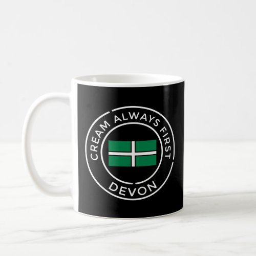 Devon Cream Always First Scone Devon Flag  Coffee Mug