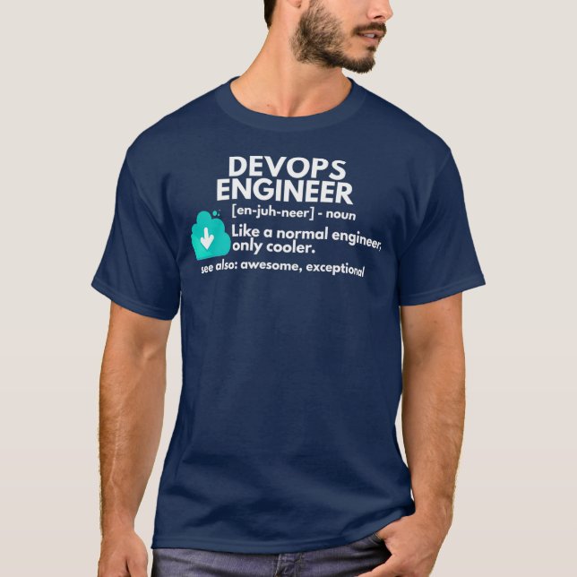 DevOps Engineer Definition Funny Engineering T-Shirt (Front)