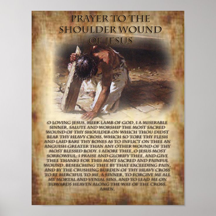 Devotional Prayer to The Shoulder Wound of Jesus. Poster Zazzle