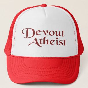 Devout Atheist Trucker Hat