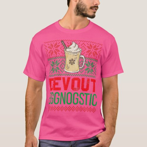 Devout Eggnostic Funny Eggnog Design for Egg Nog L T_Shirt