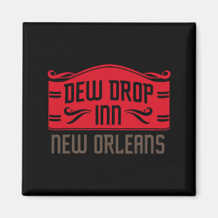 Dew Drop Inn New Orleans _1  Magnet