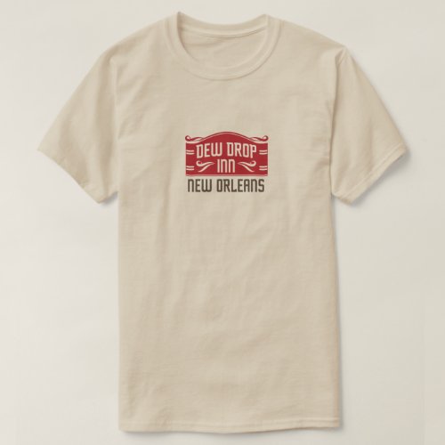 Dew Drop Inn New Orleans T_Shirt