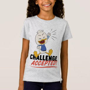 Dewey Duck   Challenge Accepted! T-Shirt