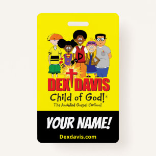 "Dex n' Them" Name Badge (double-sided)