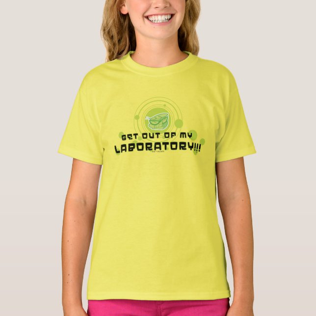 Dexter - Get Out Of My Laboratory!!! T-Shirt (Front)