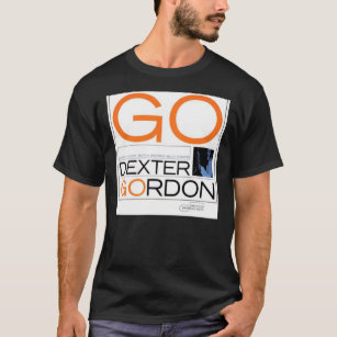 Dexter Gordon - Go Classic T-Shirt
