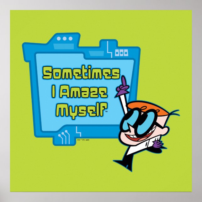 Dexter - Sometimes I Amaze Myself Poster (Front)