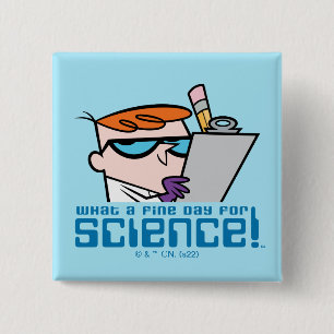 Dexter - What A Fine Day For Science! Button