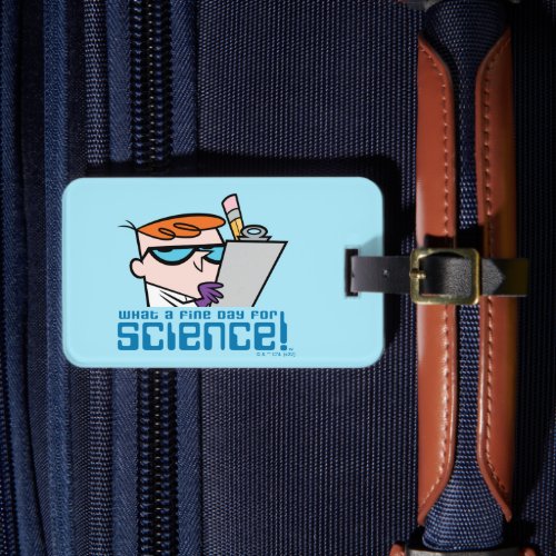 Dexter _ What A Fine Day For Science Luggage Tag