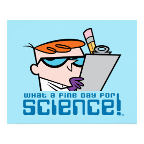Dexter - What A Fine Day For Science! Poster