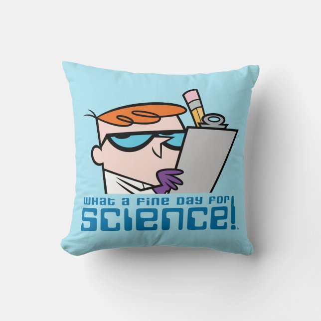 Dexter - What A Fine Day For Science! Throw Pillow (Front)