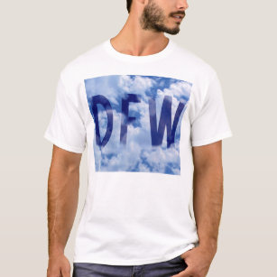 DFW* T-Shirt