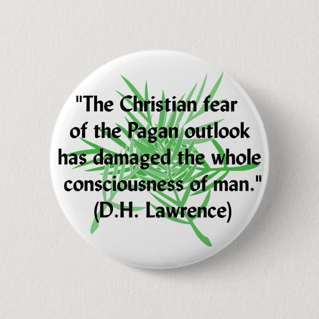 DH Lawrence Pagan Quote Pinback Button (Front)