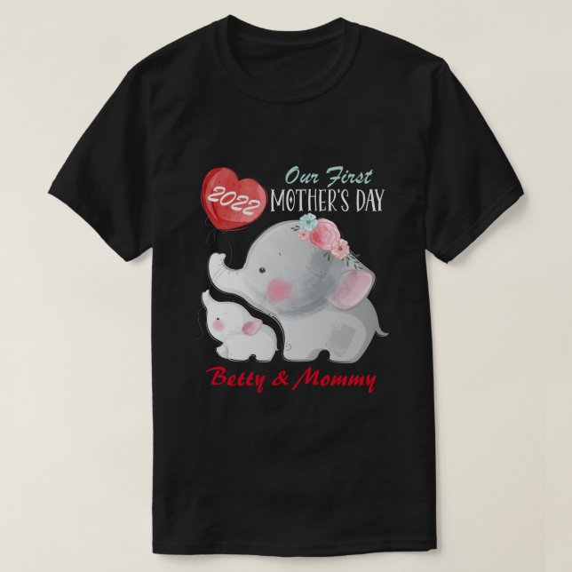 DH Personalized Our First Mother’s Day T-Shirt (Design Front)