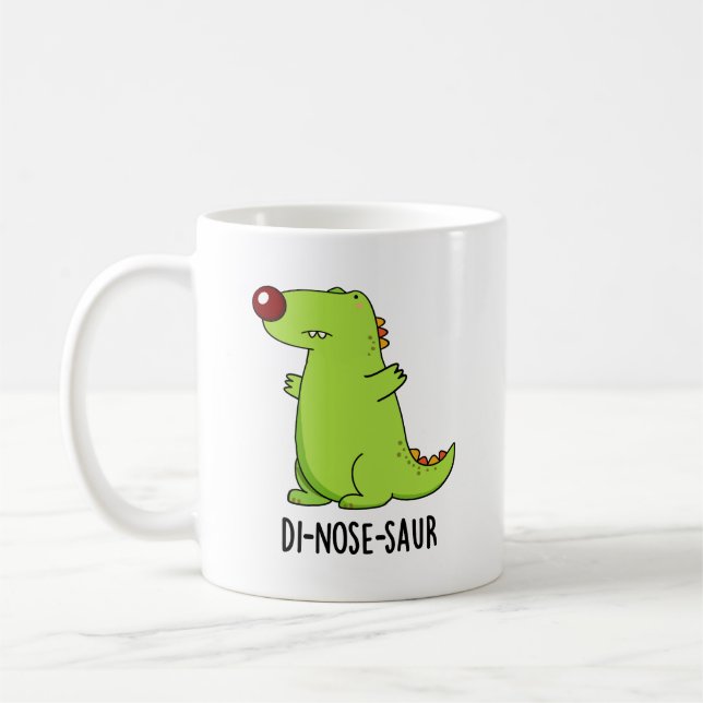 Di-nose-saur Funny Dinosaur Pun  Coffee Mug (Left)