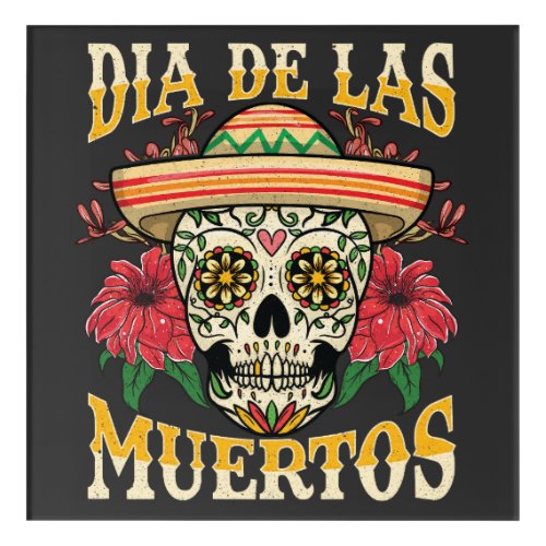 Dia De Las Muertos  Day of the Dead Acrylic Print