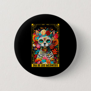 Dia De Los Meowtos Sugar Skull Cat Gift Button