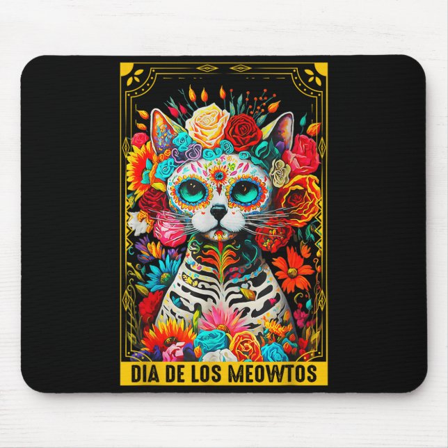 Dia De Los Meowtos Sugar Skull Cat Gift  Mouse Pad (Front)