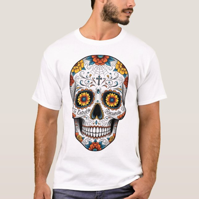 Dia de los muertes skull. Mexican Day of the Dead T-Shirt (Front)