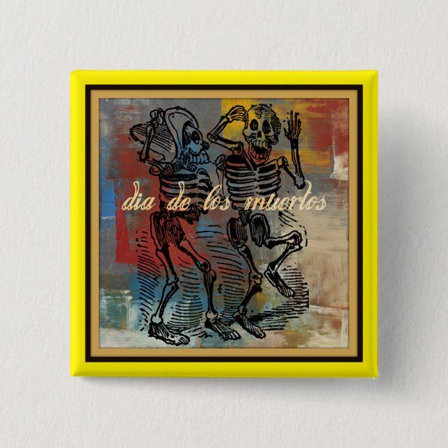 Dia de los muertos Button (Front)