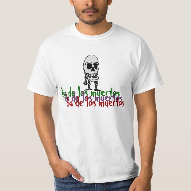 Dia De Los Muertos Festive Happy Skeleton T-Shirt (Front)