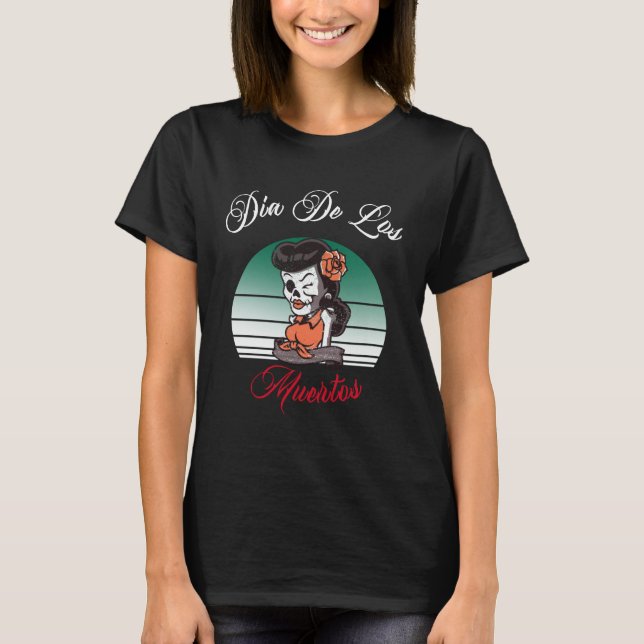 Dia De Los Muertos Girl Mexican Mexico Sugar Skull T-Shirt (Front)