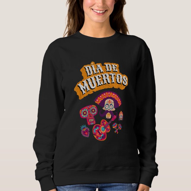 Dia de los Muertos  Halloween beer Sweatshirt (Front)