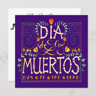 Dia De Los Muertos Invitation - Day of the Dead