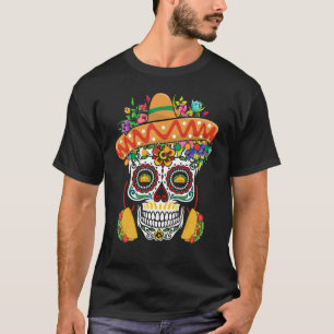 Dia De Los Muertos Mexico Taco Mexico Happy Cinco  T-Shirt