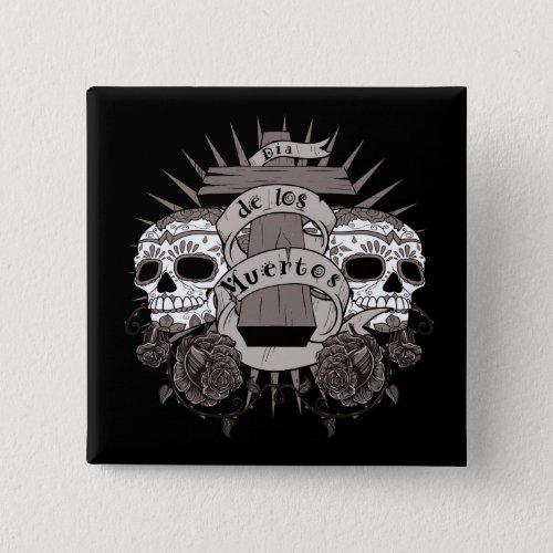 Dia De Los Muertos Sugar Skull Cross Roses Pinback Button