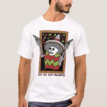 Dia De Los Muertos T-shirt by holiday_tshirts at Zazzle