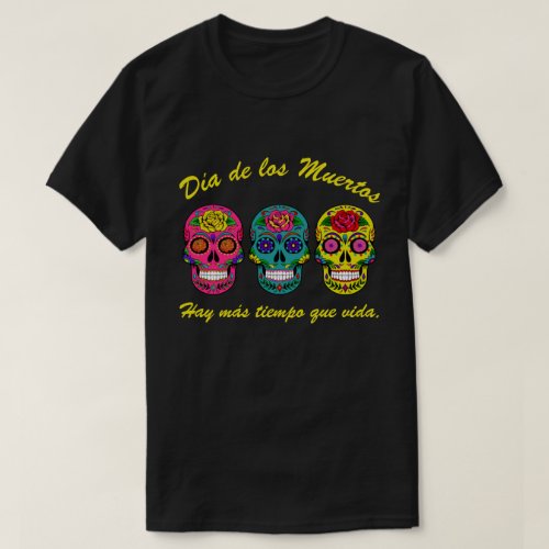 Da  de los Muertos Three Sugar Skulls Halloween T_Shirt