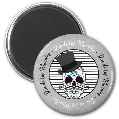 Dia De Los Muertos  Top Hat Skull  Stripe Magnet
