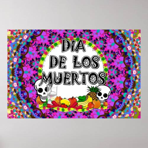 Dia De Los Muertos Wild Colors Poster