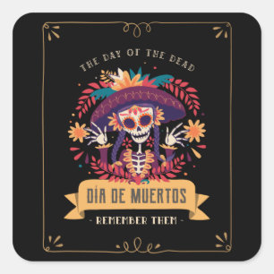 Dia de muertos day of the dead square sticker