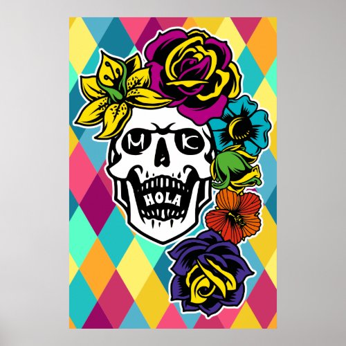 Dia de Muertos Day of the Dead Sugar Skull Custom Poster