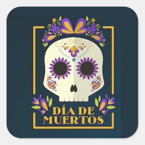 Dia de Muertos DOD Square Sticker