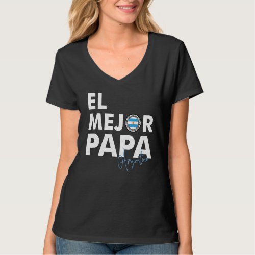 Dia Del Padre Fathers Day  El Mejor Papa Argentin T_Shirt