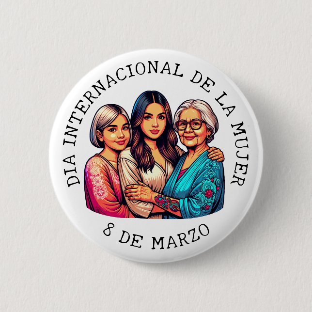 Día Internacional de la Mujer | Women's Day Button (Front)