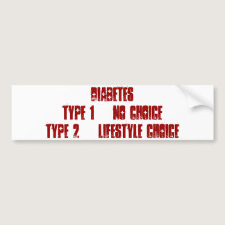 Diabetes 1 vs 2 bumpersticker bumper sticker